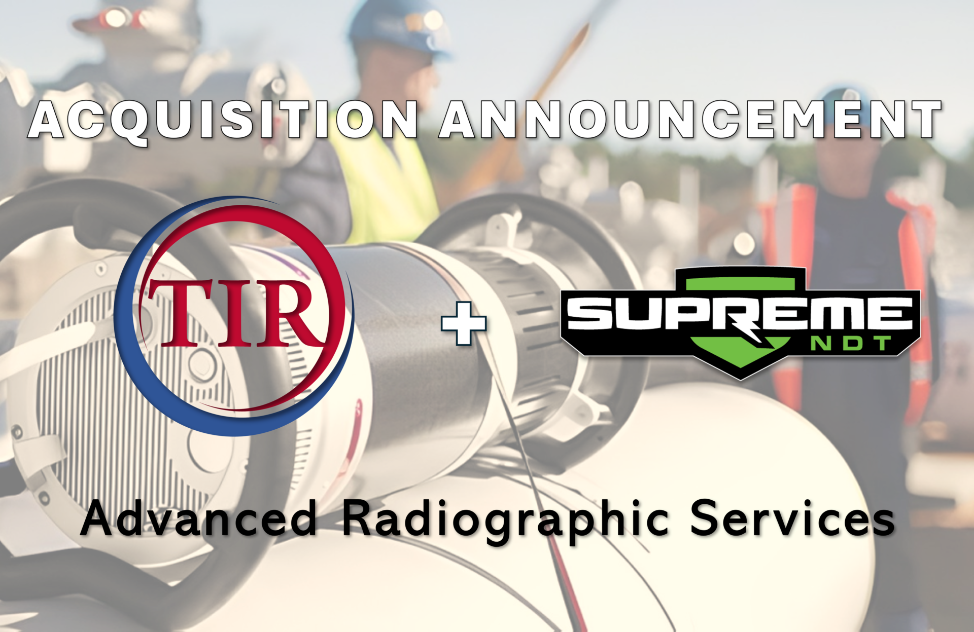 Acquisition - RT (SupremeNDT)